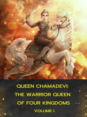 cover image of Queen Chamadevi, Volume I